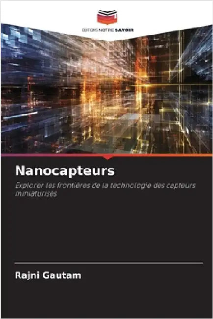 Nanocapteurs by Gautam, Rajni