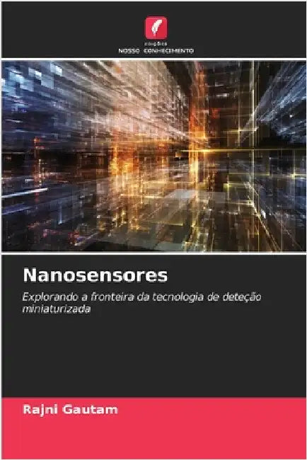 Nanosensores by Rajni Gautam
