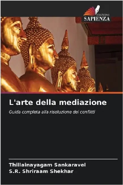 L'arte della mediazione by Thillainayagam Sankaravel