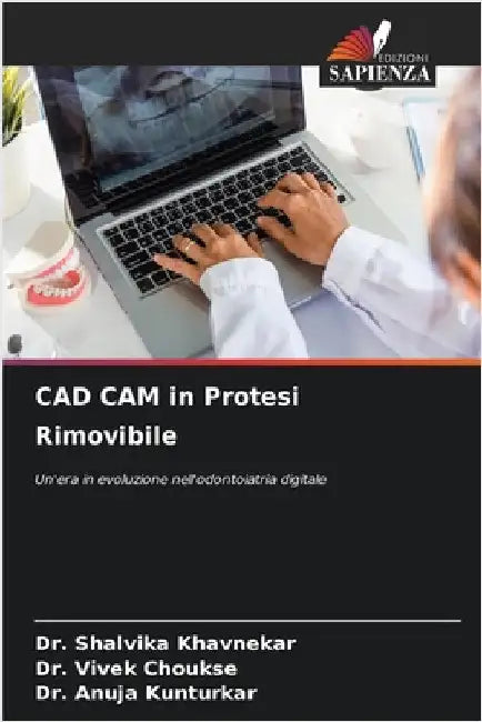 CAD CAM in Protesi Rimovibile by Shalvika Khavnekar