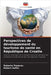 Perspectives de développement du tourisme de santé en République de Croatie by Roberto Posavec