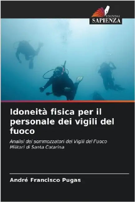 Idoneità fisica per il personale dei vigili del fuoco by André Francisco Pugas