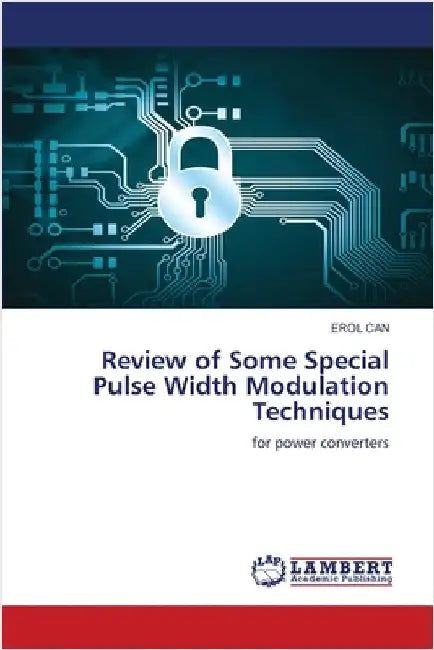 Review of Some Special Pulse Width Modulation Techniques by Erol Can