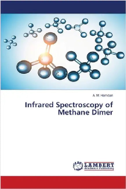 Infrared Spectroscopy of Methane Dimer by A. M. Hamdan