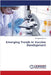 Emerging Trends in Vaccine Development by Muruganandam M