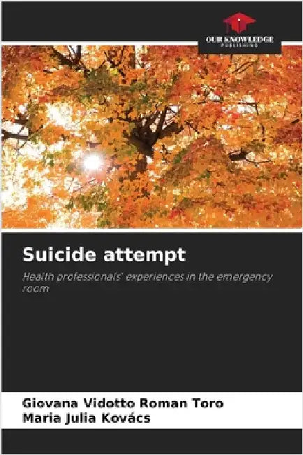 Suicide attempt by Giovana Vidotto Roman Toro