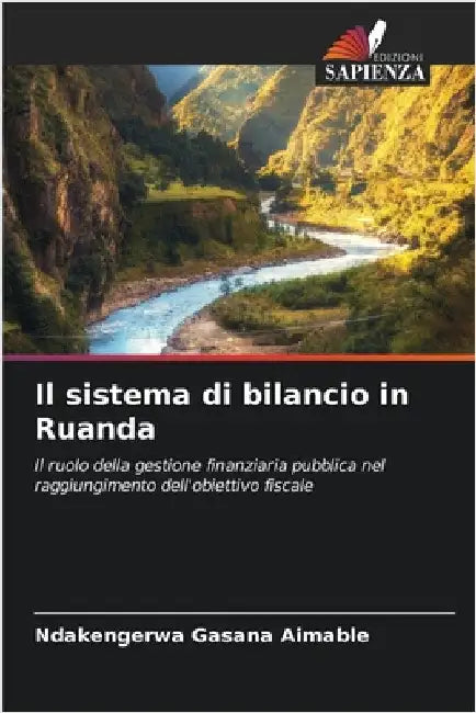 Il sistema di bilancio in Ruanda by Ndakengerwa Gasana Aimable