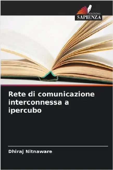 Rete di comunicazione interconnessa a ipercubo by Nitnaware, Dhiraj