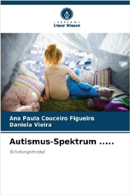 Autismus-Spektrum ..... by Ana Paula Couceiro Figueira