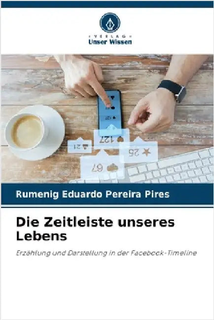 Die Zeitleiste unseres Lebens by Rumenig Eduardo Pereira Pires