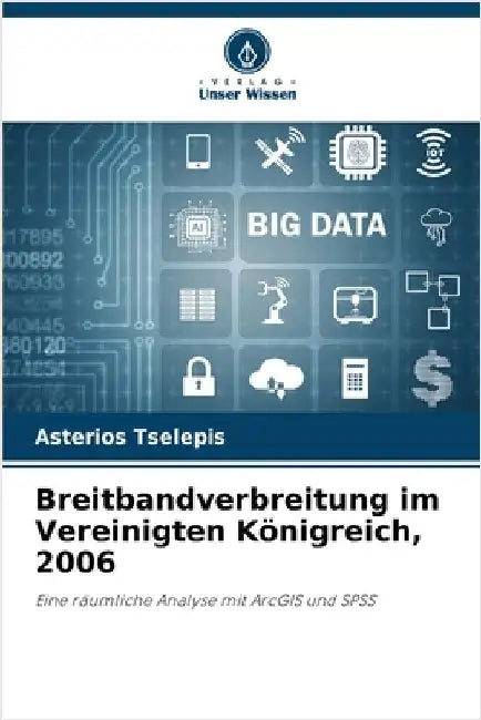 Breitbandverbreitung im Vereinigten Königreich, 2006 by Asterios Tselepis