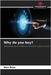 Why do you buy? by Bitar, Alan