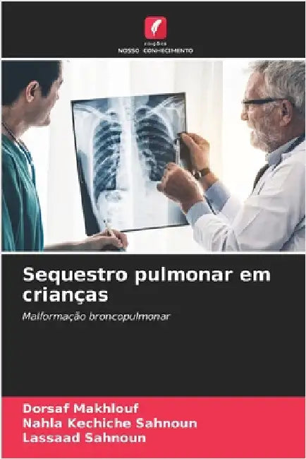Sequestro pulmonar em crianças by Dorsaf Makhlouf