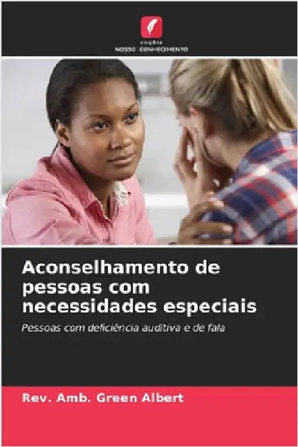 Aconselhamento de pessoas com necessidades especiais by Albert, Amb Green