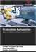 Production Automation by Carlaile Largura Do Vale