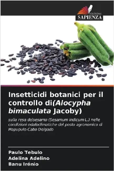 Insetticidi botanici per il controllo di(Alocypha bimaculata Jacoby) by Paulo Tebulo