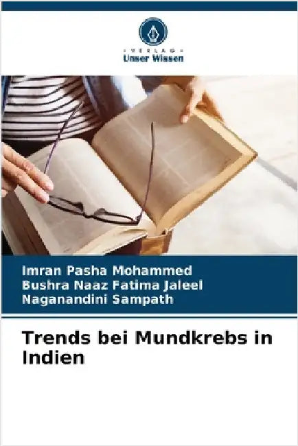 Trends bei Mundkrebs in Indien by Mohammed, Imran Pasha