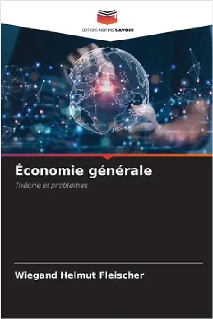Économie générale by Fleischer, Wiegand Helmut
