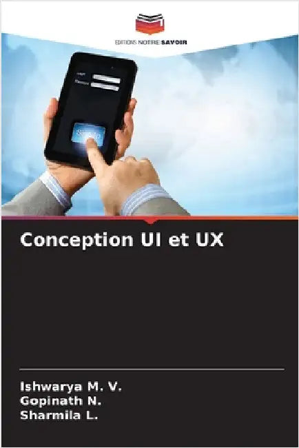 Conception UI et UX by Ishwarya M. V.