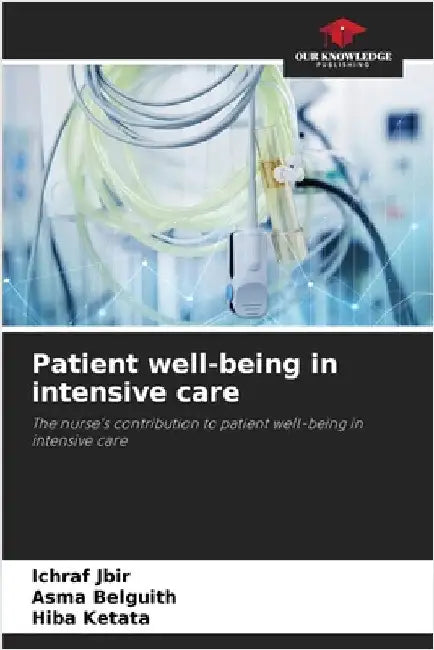 Patient well-being in intensive care by Jbir, Ichraf
