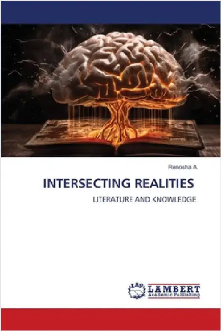 Intersecting Realities by Renosha A