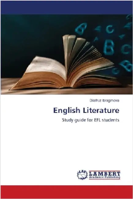 English Literature by Ibragimova, Dilafruz