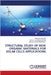 Structural Study of New Organic Materials for Solar Cells Applications by Marzouk Raftani