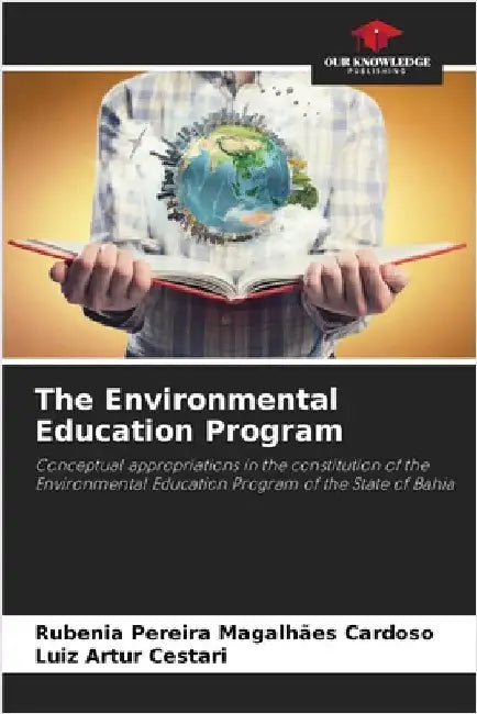 The Environmental Education Program by Rubenia Pereira Magalhães Cardoso