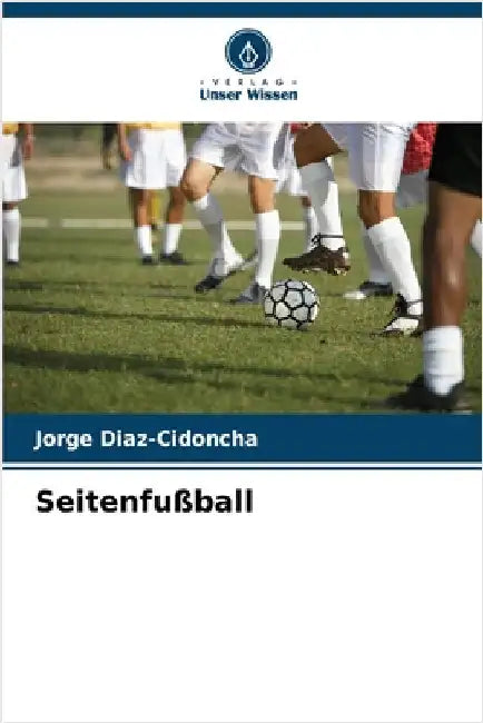 Seitenfußball by Jorge Diaz-Cidoncha