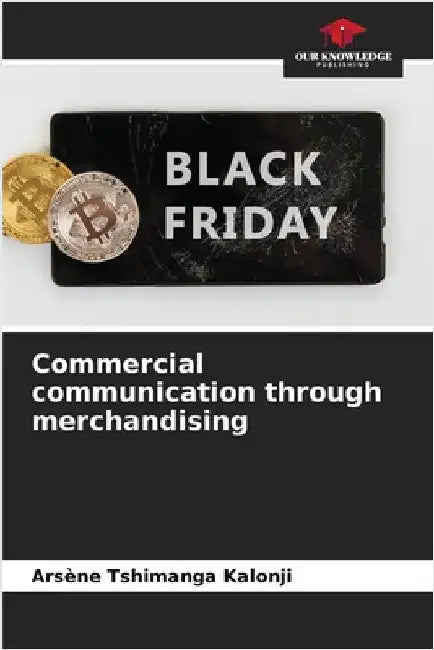 Commercial communication through merchandising by Arsène Tshimanga Kalonji