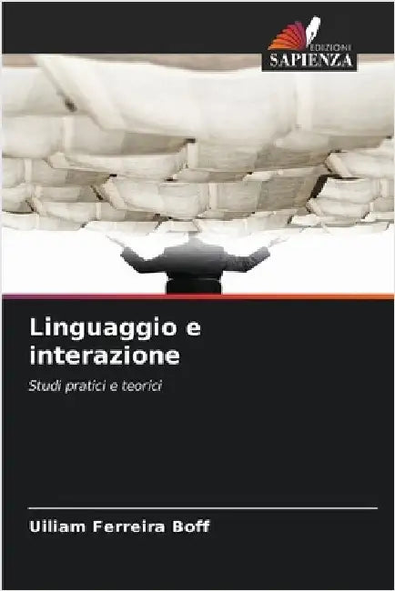 Linguaggio e interazione by Uiliam Ferreira Boff