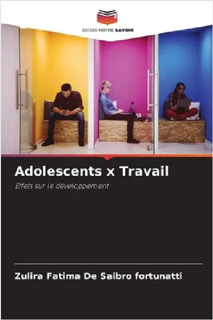 Adolescents x Travail by Zulira Fatima de Saibro Fortunatti