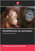 Reabilitação de primatas by Agoramoorthy, Govindasamy