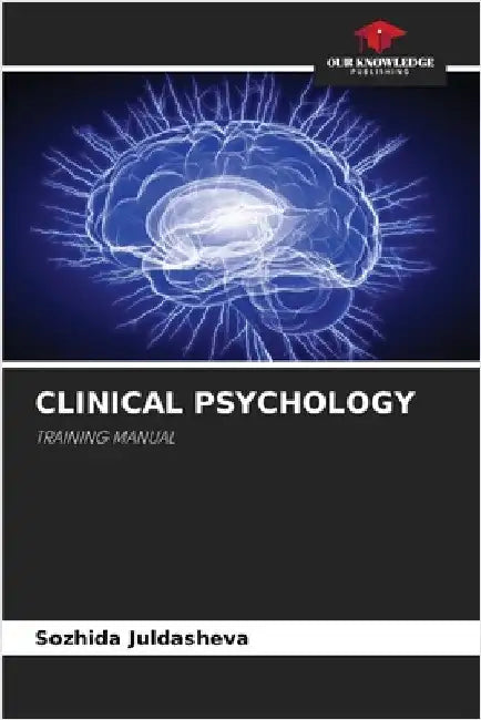 Clinical Psychology by Juldasheva, Sozhida