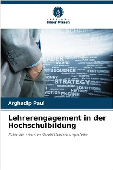 Lehrerengagement in der Hochschulbildung by Arghadip Paul