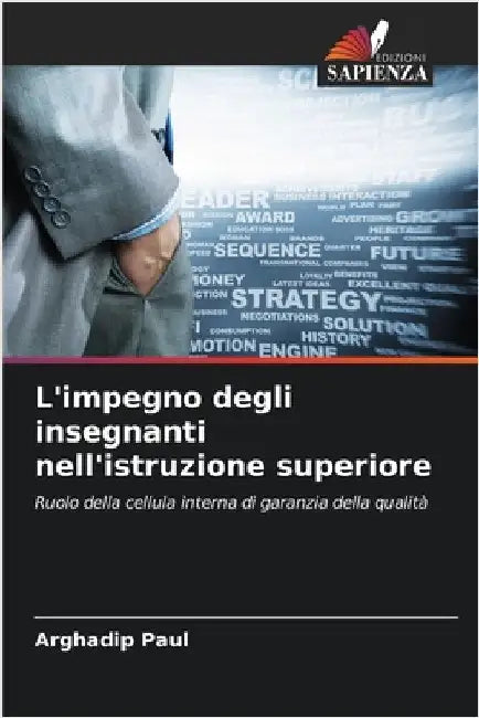 L'impegno degli insegnanti nell'istruzione superiore by Arghadip Paul