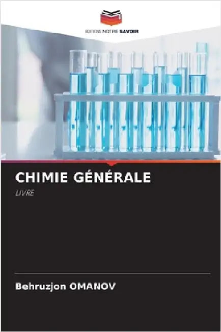 Chimie Générale by Behruzjon Omanov