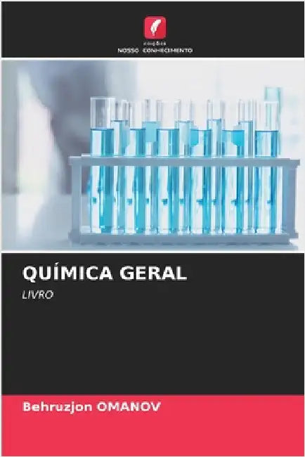 Química Geral by Omanov, Behruzjon