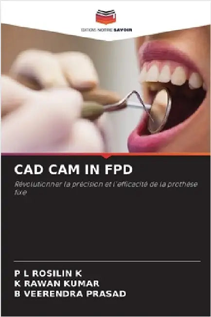 CAD CAM in Fpd by K, P. L. Rosilin