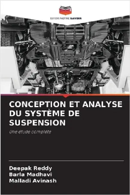 Conception Et Analyse Du Système de Suspension by Deepak Reddy