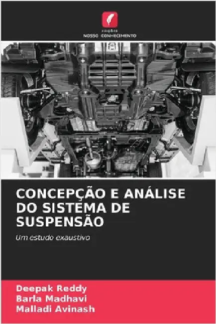 Concepção E Análise Do Sistema de Suspensão by Deepak Reddy