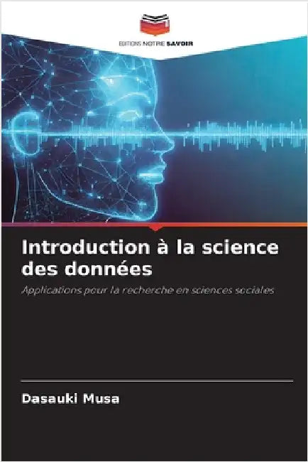 Introduction à la science des données by Dasauki Musa
