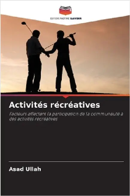 Activités récréatives by Asad Ullah