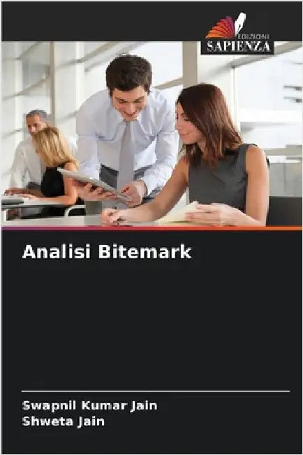 Analisi Bitemark by Jain, Swapnil Kumar
