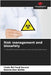 Risk management and biosafety by Linda Bel Hadj Kacem