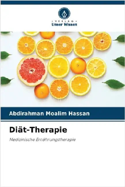 Diät-Therapie by Moalim Hassan, Abdirahman