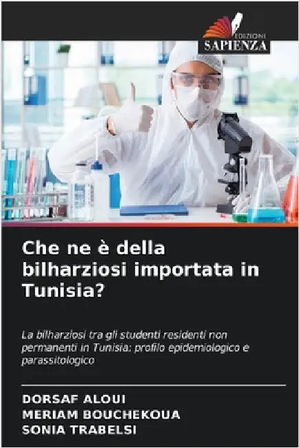 Che ne è della bilharziosi importata in Tunisia? by Aloui, Dorsaf