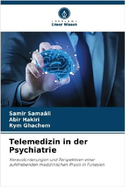Telemedizin in der Psychiatrie by Samir Samaâli