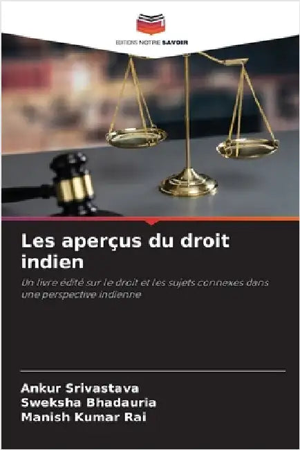 Les aperçus du droit indien by Ankur Srivastava