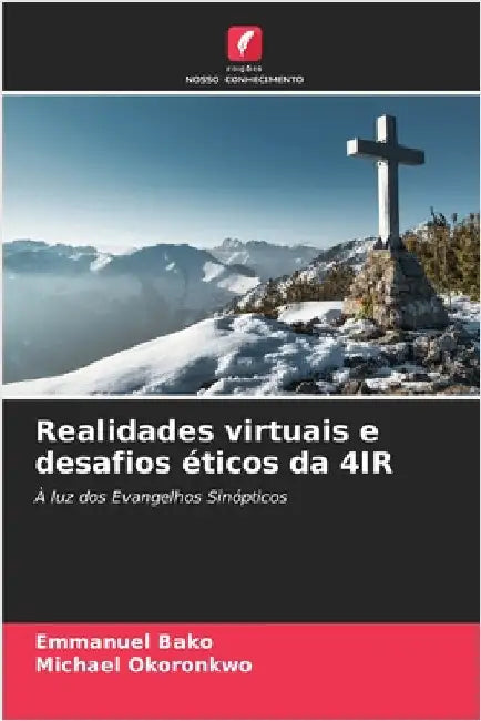 Realidades virtuais e desafios éticos da 4IR by Bako, Emmanuel